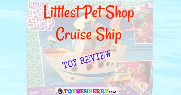 Littlest Pet Shop Cruise Ship