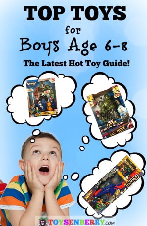 Top toys for boys age 6 to 8