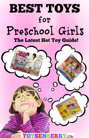 Best Toys for Preschool Girls