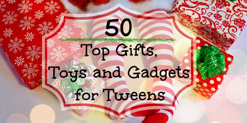 Fun electronic and non-electronic gifts and toys for tweens