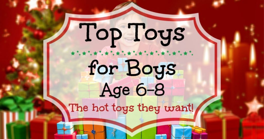 Best toys for boys age 6 to 8