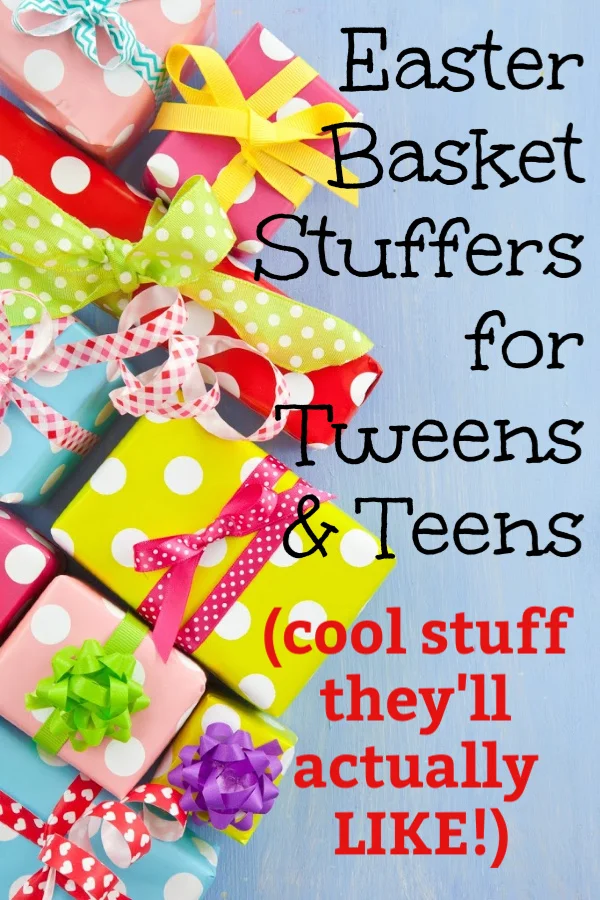 Easter basket filler ideas for tweens and teens