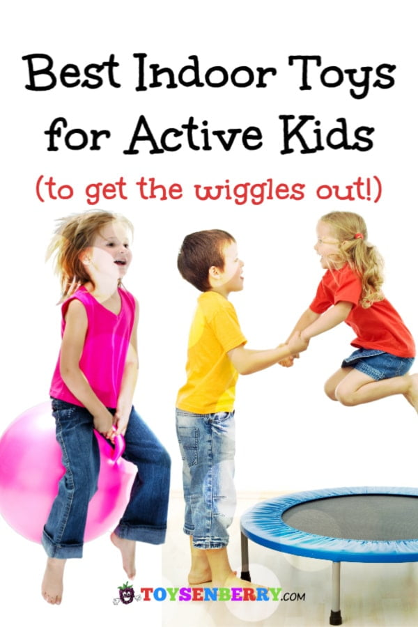 best toys for active kids